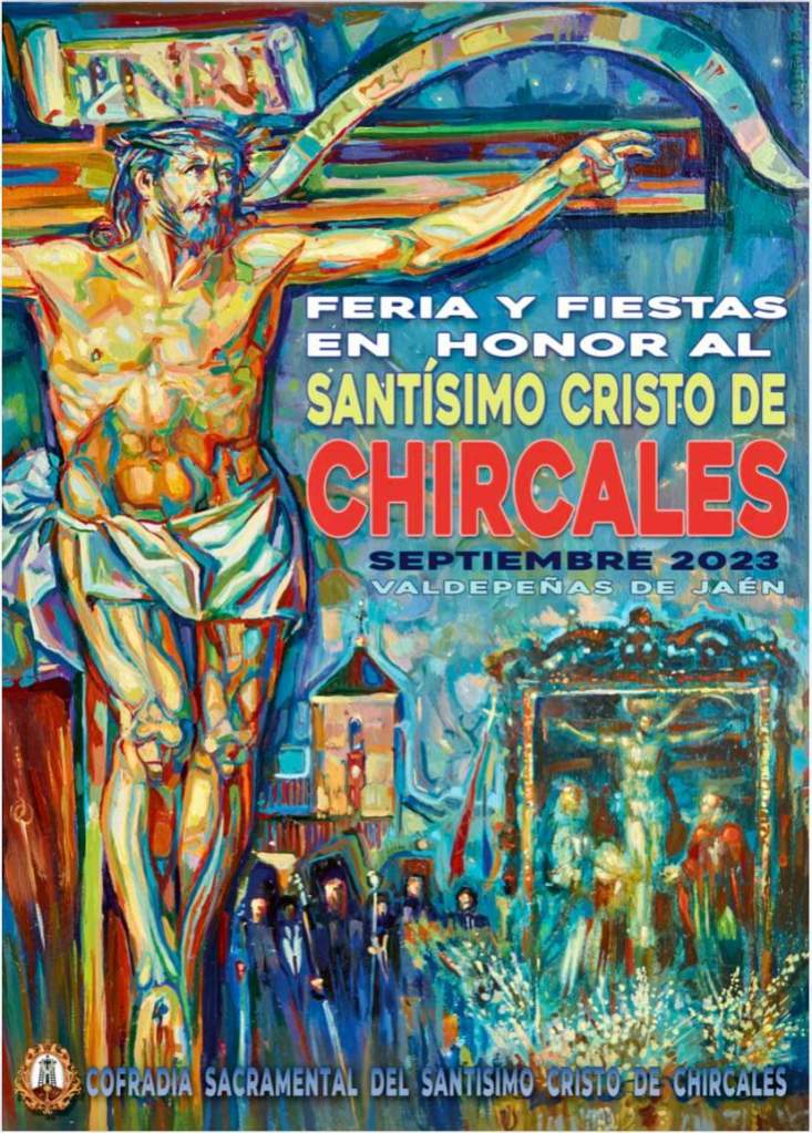 Todos los Actos y Cultos al santísimo Cristo de Chircales de Valdepeñas de Jaén 2023